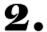 2