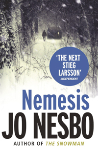 Jo Nesbo #2 Nemesis | Scandinavian Crime Novels