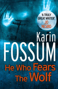 Karin Fossum #3 He Who Fears The Wolf | Scandinavian Crime Books