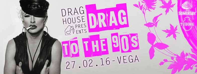 DRAGHOUSE - WHATS ON COPENHAGEN - FEB 2016