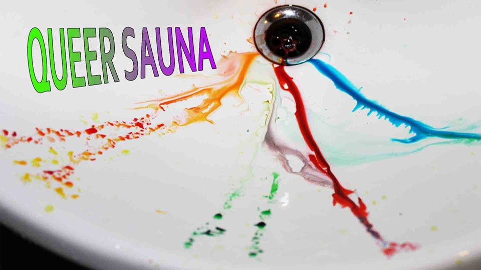 QUEER SAUNA - MARCH 2016