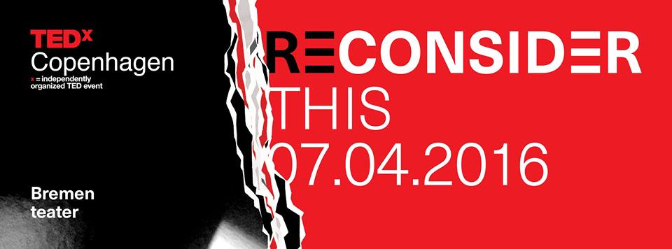 TEDXCOPENHAGEN - APRIL 2016