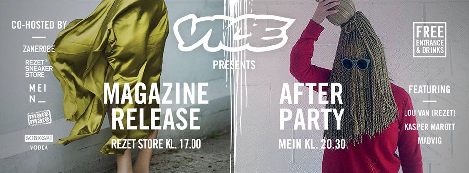 VICE LAUNCH - AUGUST 2016